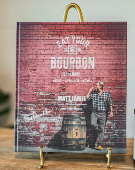 "Eat Your Bourbon" Cookbook