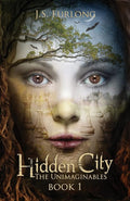 Hidden City (The Unimaginables) cover image