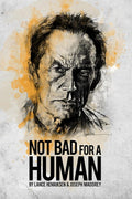 Not Bad For a Human cover image